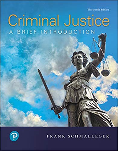 Criminal Justice:  A Brief Introduction (13th Edition)
